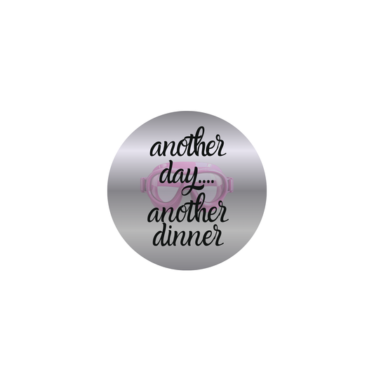 Another Day, Another Dinner